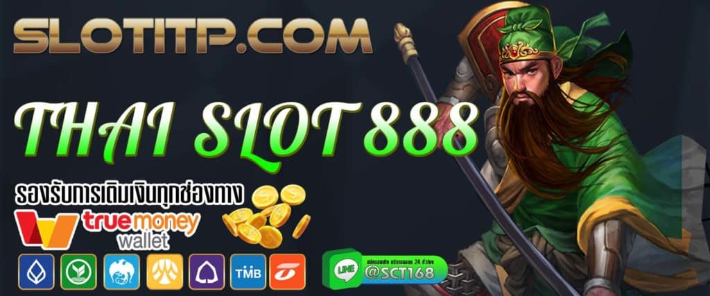 thai slot 888 เว็บหลัก